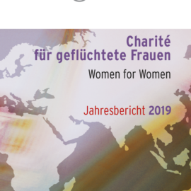 Jahresbericht 2019 des Projekts “Charité für geflüchtete Frauen: Women for Women” mit Studienteilnahme von JACK Schülerinnen